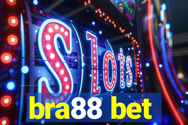 bra88 bet